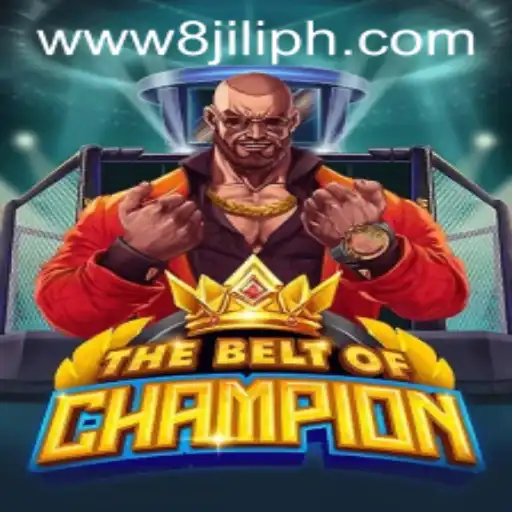 TheBeltOfChampion: Dominating the Gaming World with 8JILI