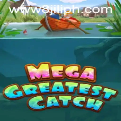 MegaGreatestCatch Unveiled: A Dive into the Dynamic World of 8JILI