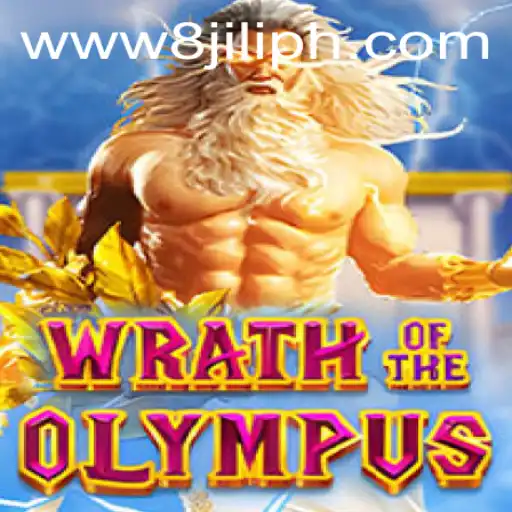 Wrath of Olympus: Unleashing the Power of the Gods with 8JILI